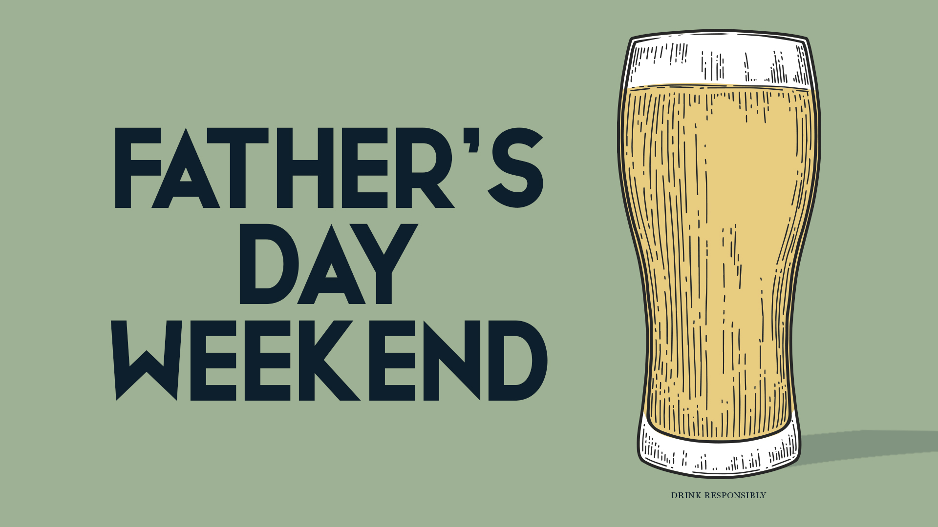 Father’s Day Weekend